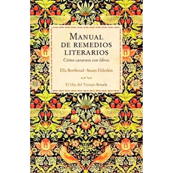 Manual de remedios literarios - ELLA BERTHOUD , SUSAN ELDERKIN.