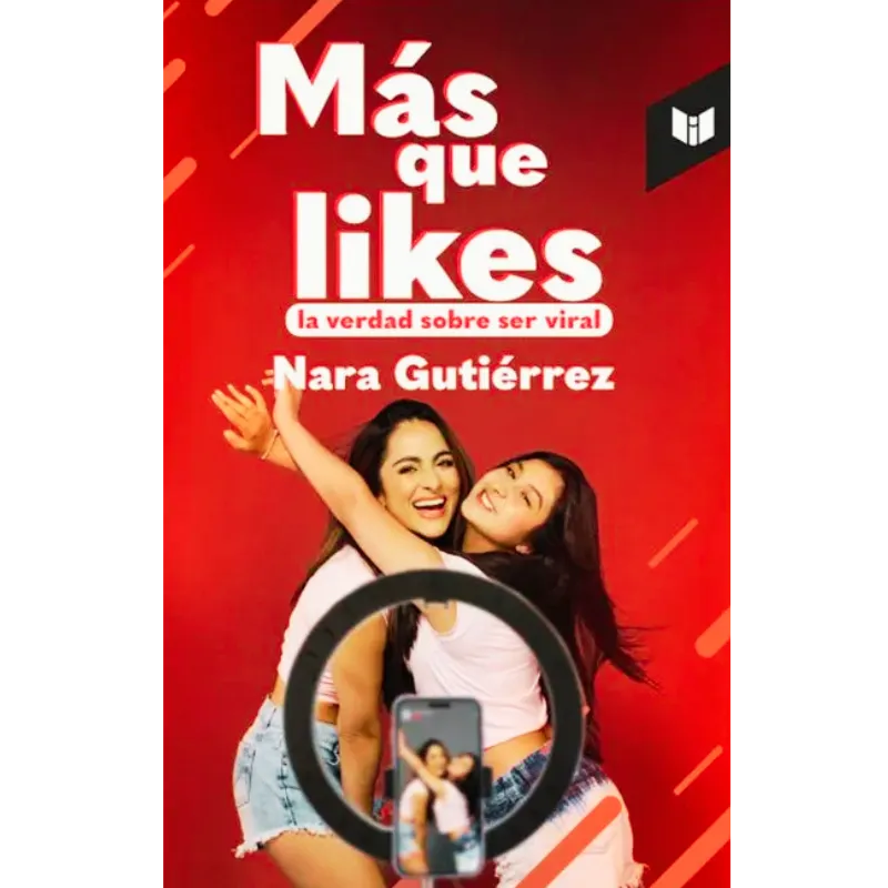 Más que likes - Nara Gutiérrez. 1 Más que likes - Nara Gutiérrez.