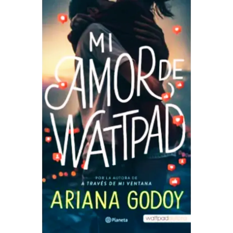Mi amor de wattpad -Ariana Godoy.