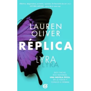 Réplica - Lauren Oliver.