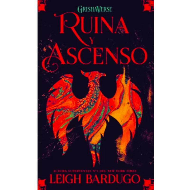 Ruina y ascenso - LEIGH BARDUGO.