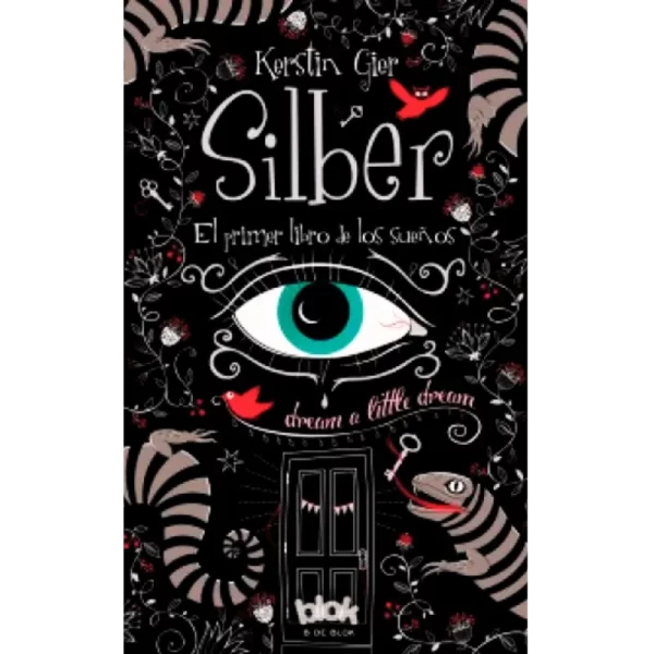 Silber el primer libro de los sueños - Kerstin Gier.