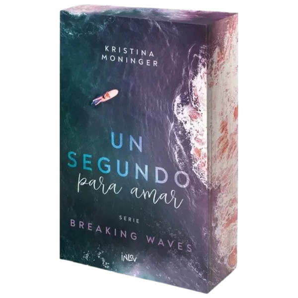 Un segundo para amar - Kristina Moninger.