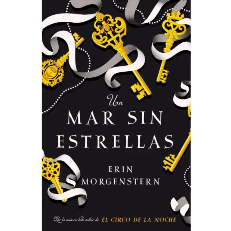 un mar sin estrellas - Erin Morgenstern.