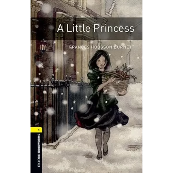 A Little Princess - Frances Hodgson Burnett.