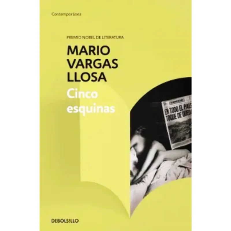 Cinco esquinas - Mario Vargas Llosa.
