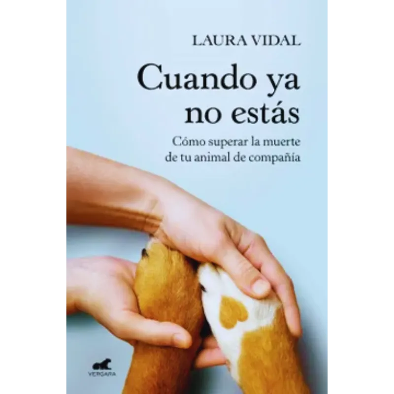 Cuando ya no estás - Laura Vidal.