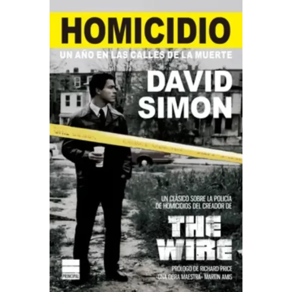 Homicidio - David Simon.