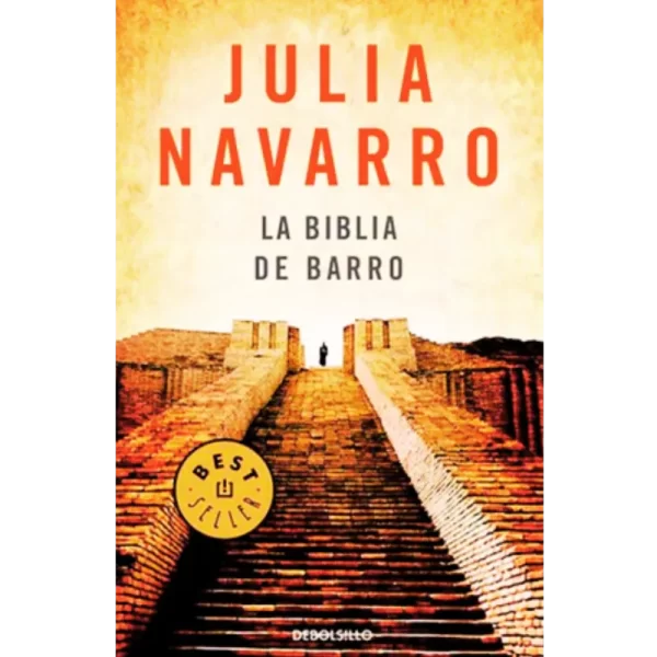La biblia de barro - Julia Navarro.