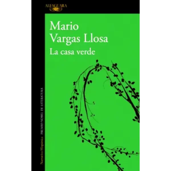 La casa verde - Mario Vargas Llosa.