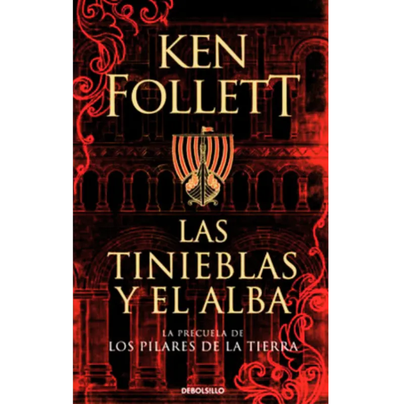 Las tinieblas y el alba - Ken Follett.