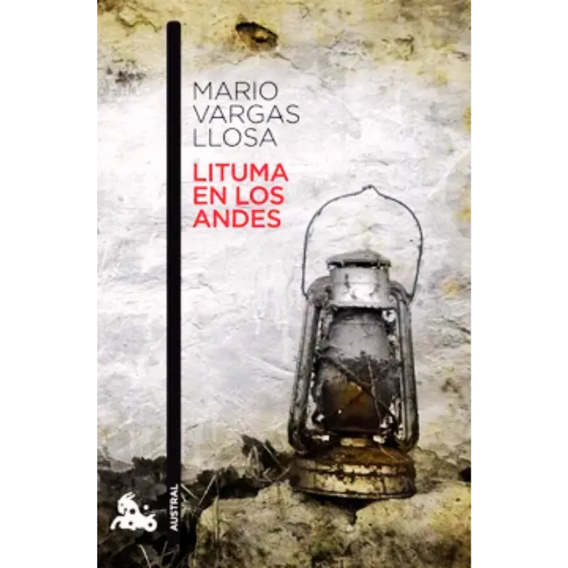 Lituma en los andes - Mario Vargas Llosa.