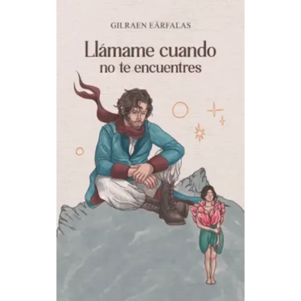 Llámame Cuando no te Encuentres - Gilraen Eärfalas.