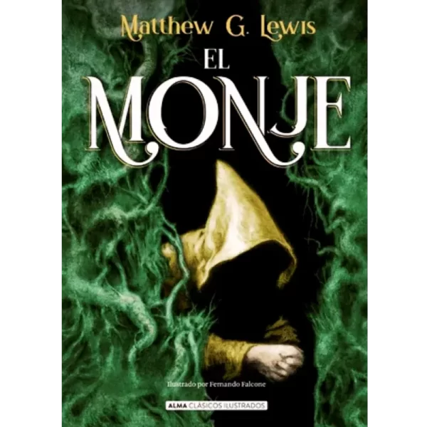 El Monje - Matthew Gregory Lewis.
