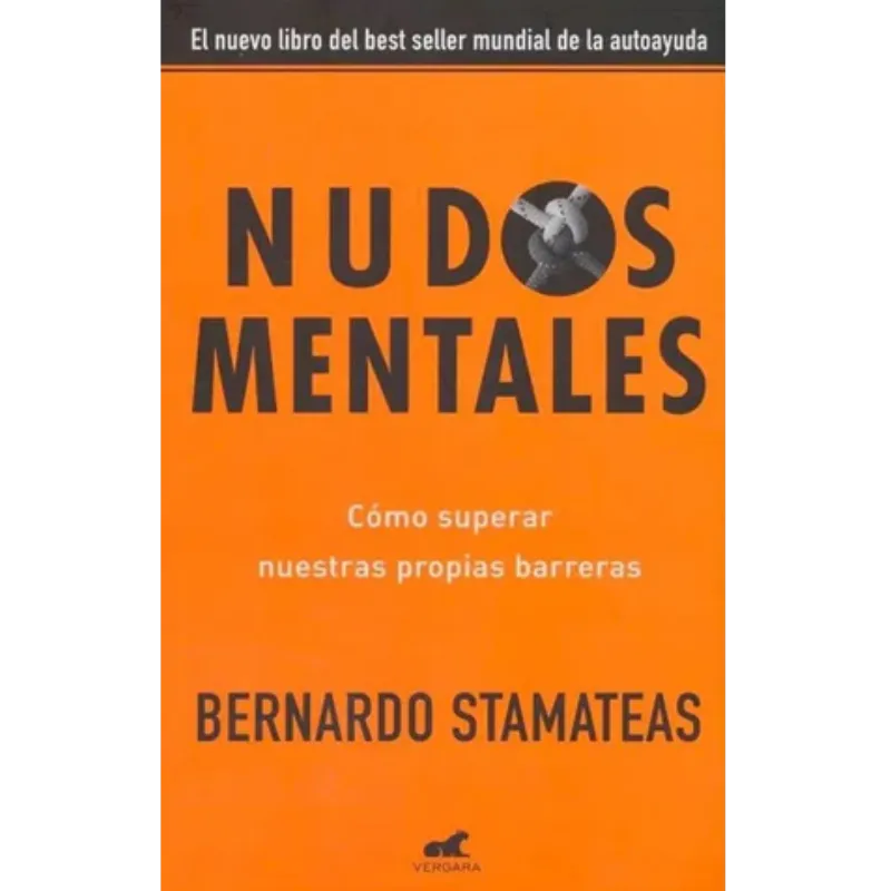 Nudos mentales - Bernardo Stamateas.