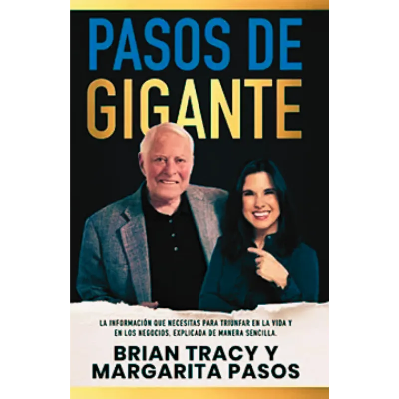 Pasos de gigante - Brian Tracy.