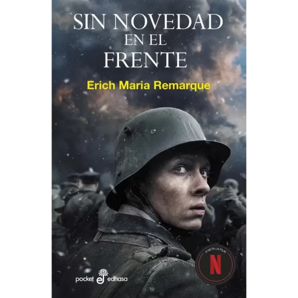 Sin Novedad En El Frente - Erich Maria Remarque.