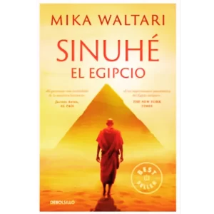 Sinuhe, el egipcio - Mika Waltari.