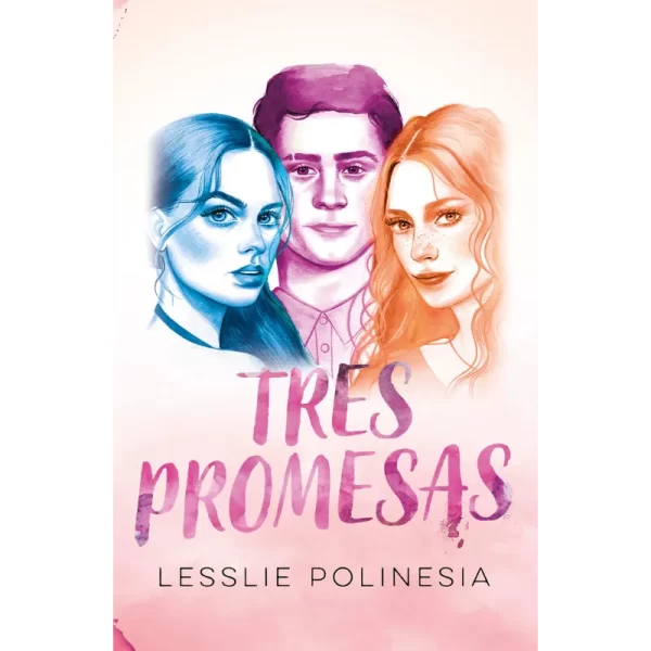 Tres Promesas - Lesslie Polinesia.