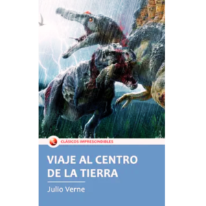 Viaje al Centro de la Tierra - Jules Verne.