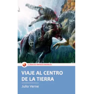 Viaje al Centro de la Tierra - Jules Verne.