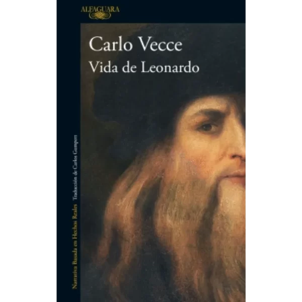 Vida De Leonardo - Vecce Carlo.
