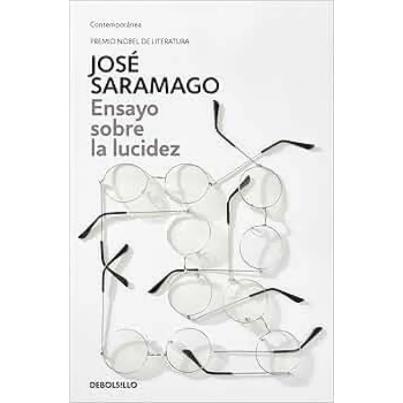 Ensayo sobre la lucidez - José Saramago