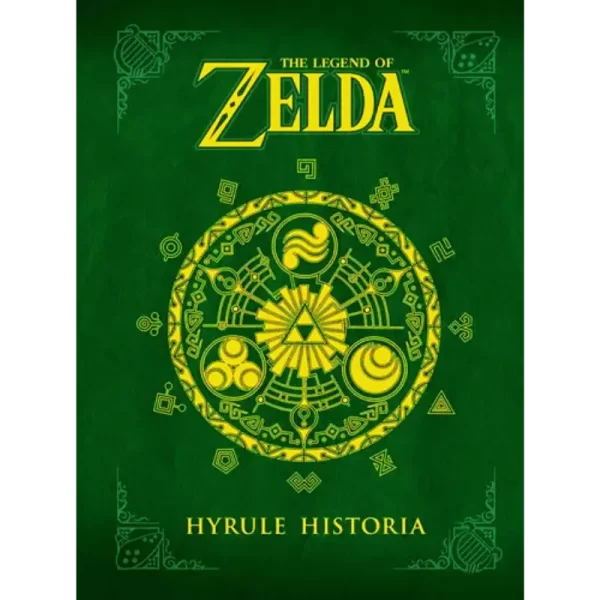 The legend of Zelda. Hyrule Historia - Patrick Thorpe. (ingles).