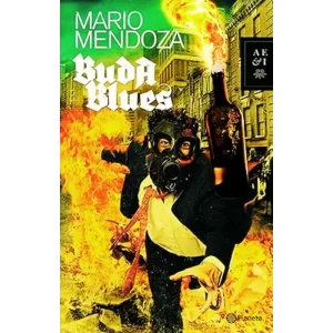 Buda Blues - Mario Mendoza.
