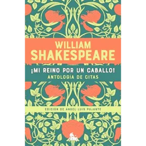 Mi reino por un caballo - William  Shakespeare.