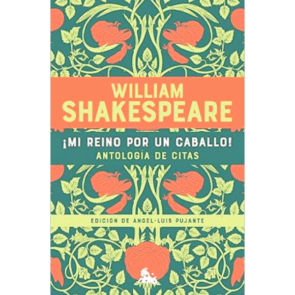 Mi reino por un caballo - William  Shakespeare.