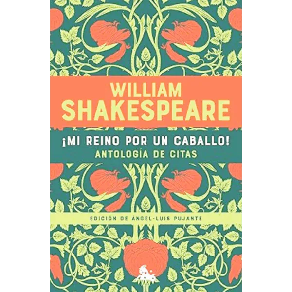 Mi reino por un caballo - William  Shakespeare.