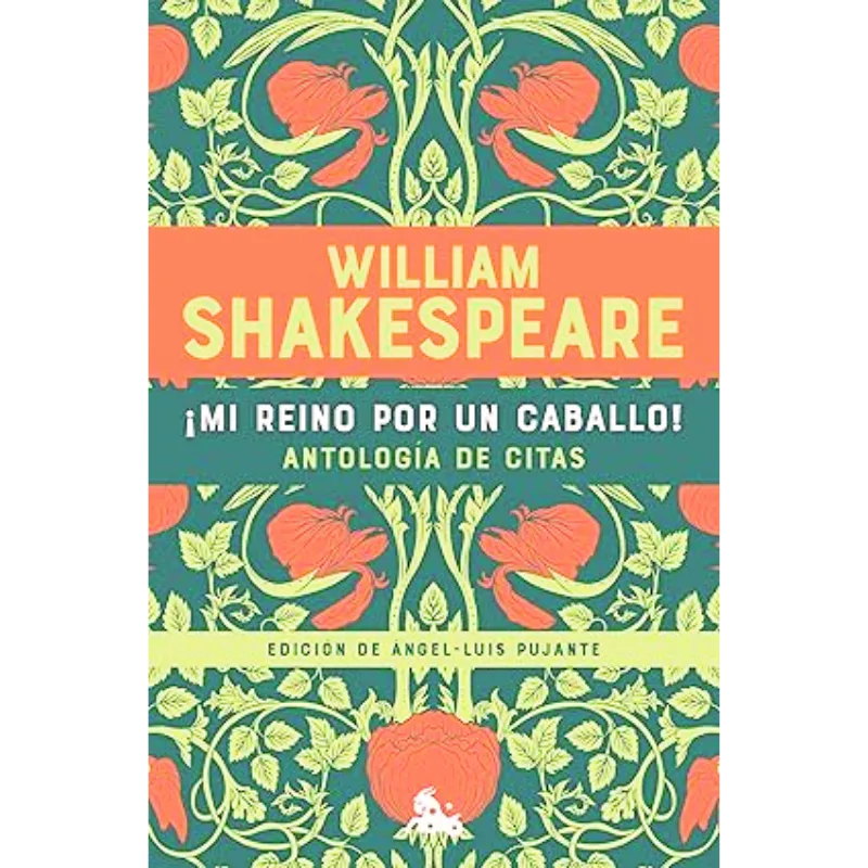 Mi reino por un caballo - William Shakespeare. 1 Mi reino por un caballo - William Shakespeare.
