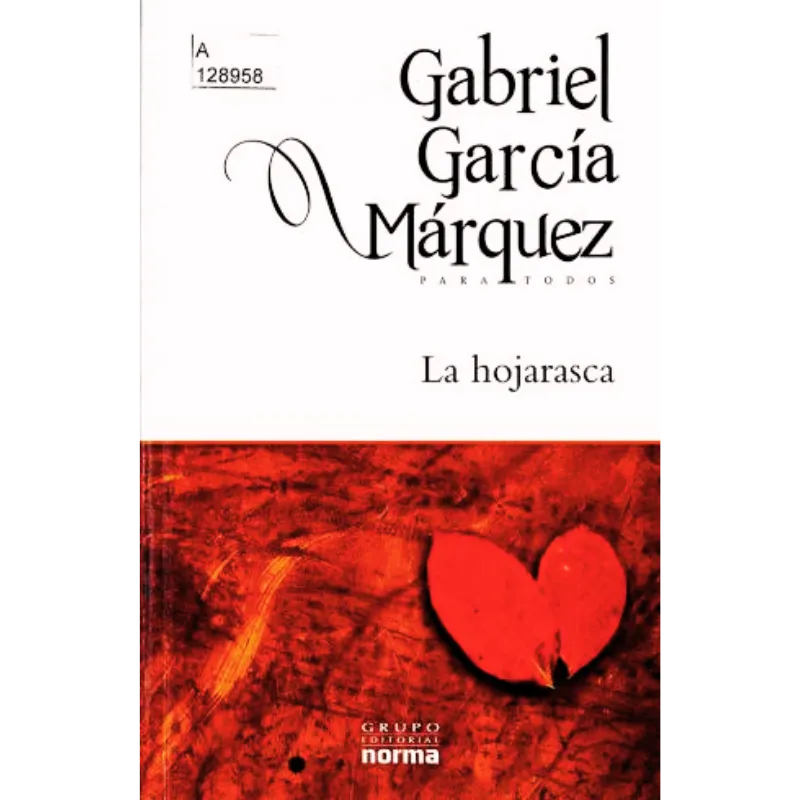 Libros Medellín, una cita con libros. – La hojarasca Gabriel Garcia Marquez