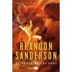 el libro 3 de la Trilogía Original Mistborn de Brandon Sanderson. La historia de Vin y Elend en el final de la Fantasía Épica en Scadrial.