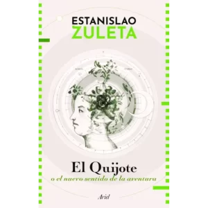"libro de análisis de Estanislao Zuleta sobre el Quijote