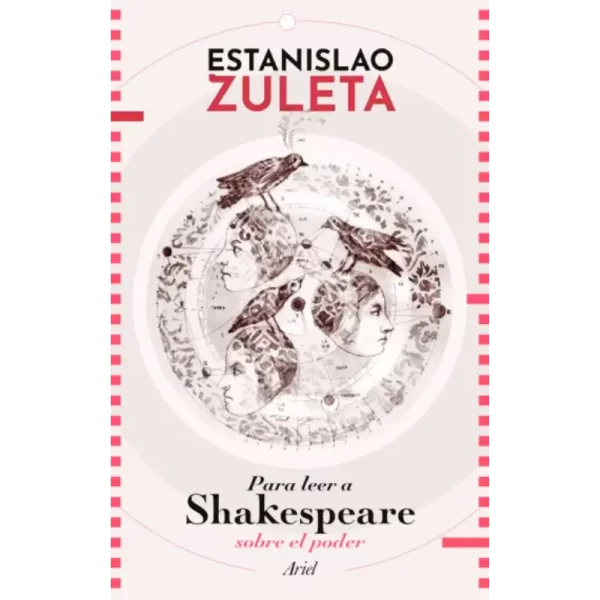 Libro de filosofo colombiano sobre un análisis sobre el poder basado en cuatro obras del escritor ingles Shakespeare