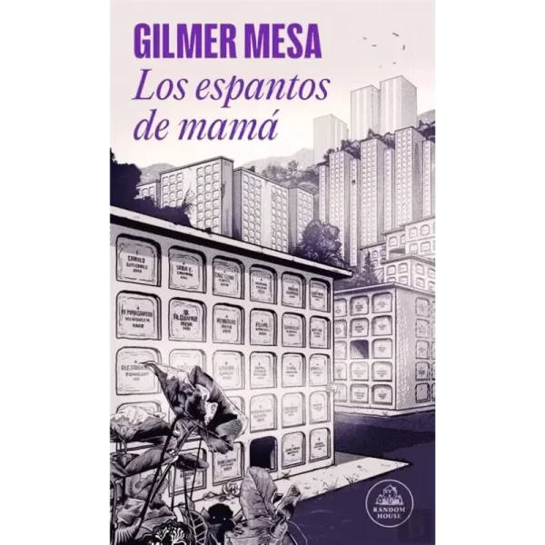 Los espantos de mamá, de Gilmer Mesa, un referente de la literatura de Medellín y la novela no ficción colombiana.