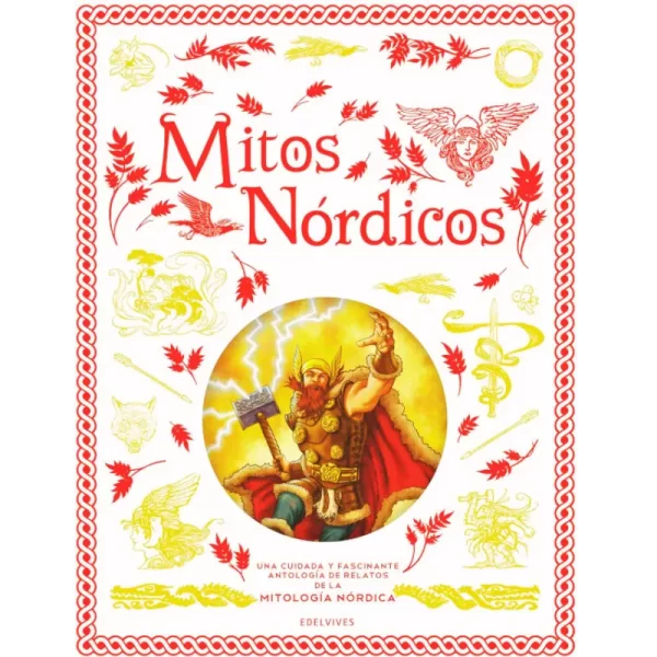 Mitos Nórdicos antología Edelvives con ilustraciones de dioses nórdicos como Thor u Odín, y el logo Edelvives mitos y leyendas.