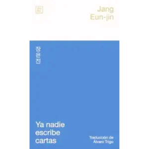 La conmovedora obra Ya nadie escribe cartas de Jang Eun-jin, un reflejo de la nostalgia por la comunicación escrita.