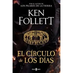 El circulo de los días - Ken Follett.