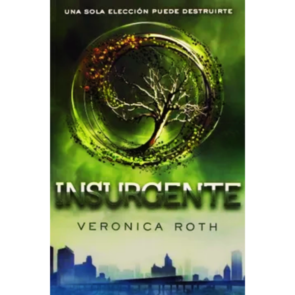 Insurgente-Veronica-Roth.
