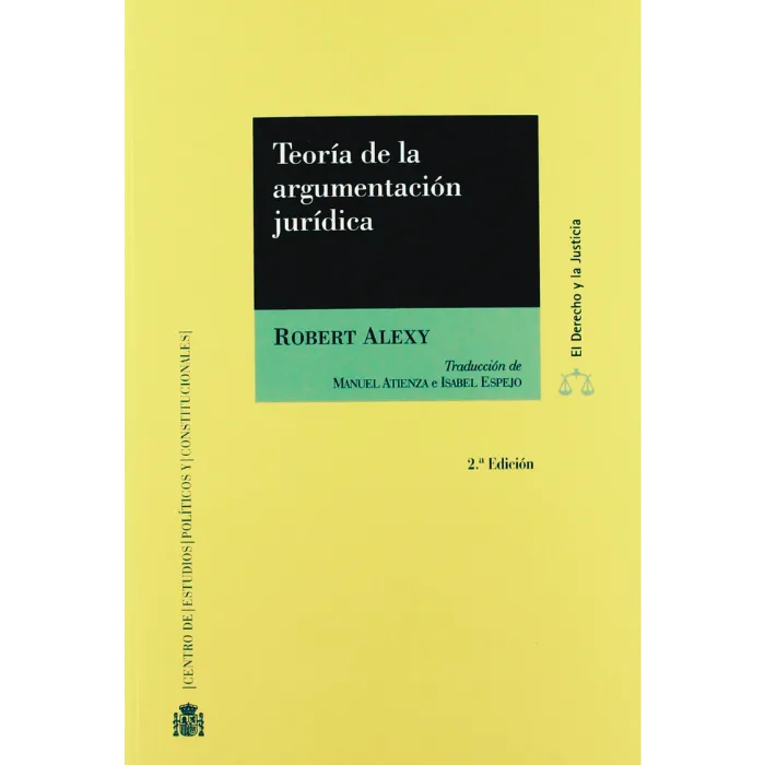Teoría de los derechos fundamentales - Robert. Alexy. 2 Teoria-de-la-argumentacion-juridica-Robert-Alexy.