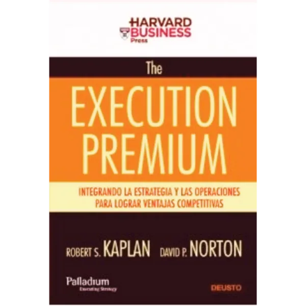 The execution premium - David P. Norton.
