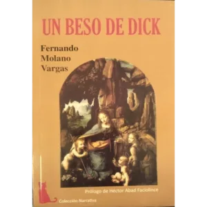 Un-beso-de-Dick-Fernando-Molano-Vargas.