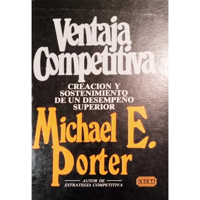 Ventaja competitiva - Michael E. Porter. 1 Ventaja competitiva - Michael E. Porter.