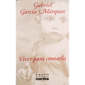 Vivir-Para-Contarla-Gabriel-Garcia-Marquez