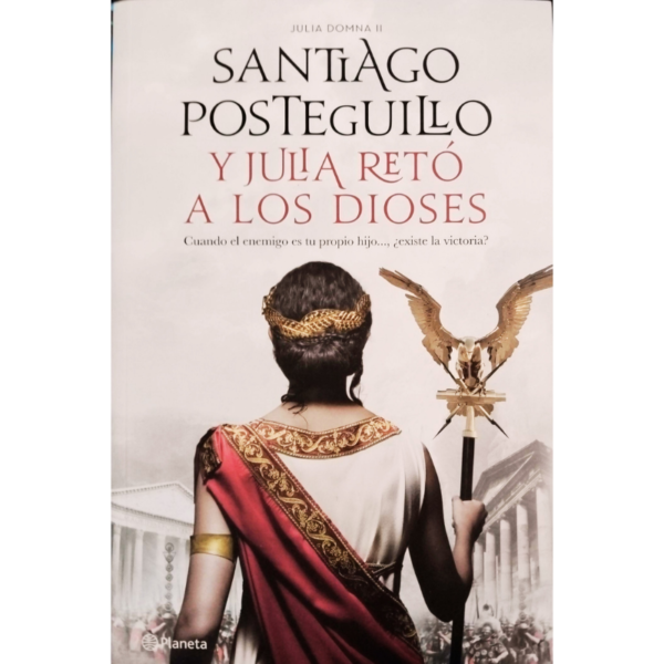 Y-Julia-Reto-a-los-Dioses-Santiago-Posteguillo