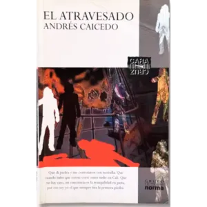 el-atravesado-Andres-caicedo.