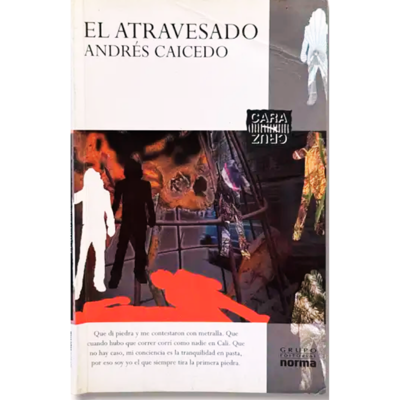 el-atravesado-Andres-caicedo.